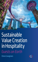 Sustainable Value Creation in Hospitality: Guests on Earth
