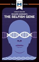 An Analysis of Richard Dawkins's The Selfish Gene