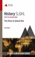 History SL&HL: The Move to Global War