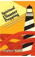 Spiritual Disaster Prepping