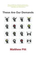 These Are Our Demands