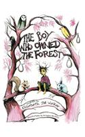 The Boy Who Owned the Forest