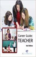 Career Guide Teacher (2Nd Edition)