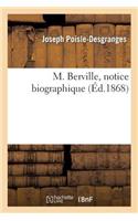 M. Berville, Notice Biographique