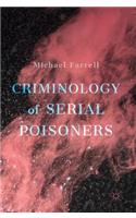 Criminology of Serial Poisoners