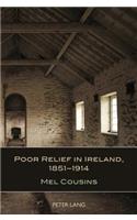 Poor Relief in Ireland, 1851-1914