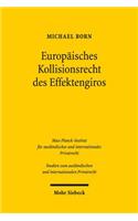 Europaisches Kollisionsrecht des Effektengiros