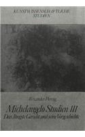 Michelangelo Studien III