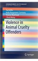 Violence in Animal Cruelty Offenders