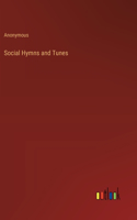 Social Hymns and Tunes