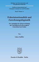 Praterintentionalitat Und Zurechnungsdogmatik