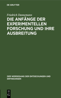 Die Anfänge Der Experimentellen Forschung Und Ihre Ausbreitung