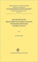 Die Erforschung Der Antiken Sklaverei in Italien: Vom Risorgimento Bis Ettore Ciccotti