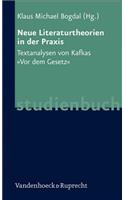 Neue Literaturtheorien in Der Praxis