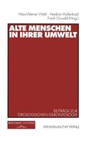 Alte Menschen in Ihrer Umwelt