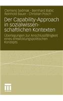 Der Capability-Approach in Sozialwissenschaftlichen Kontexten