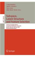 Subspace, Latent Structure and Feature Selection