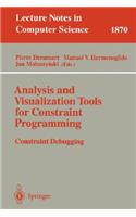 Analysis and Visualization Tools for Constraint Programming