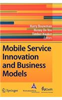 Mobile Service Innovation and Business Models