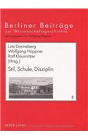 Stil, Schule, Disziplin