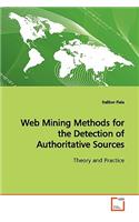 Web Mining Methods for the Detection of Authoritative Sources