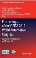 Proceedings of the Fisita 2012 World Automotive Congress