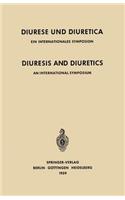 Diuresis and Diuretics / Diurese Und Diuretica