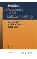 Uncertainty in Multi-Source Databases
