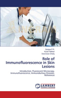 Role of Immunofluorescence in Skin Lesions