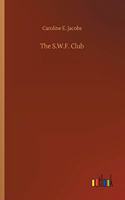 The S.W.F. Club