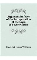 Argument in favor of the incorporation of the town of Beverly farms