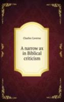 narrow ax in Biblical criticism