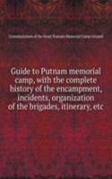 Guide to Putnam memorial camp