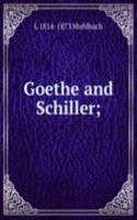 Goethe and Schiller;