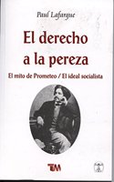 Derecho de la Pereza-Mito de Prometeo