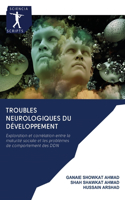 Troubles neurologiques du développement