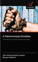 A Dekolonizacja Karaibów