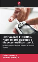 Instrumento FINDRISC, risco de pré-diabetes e diabetes mellitus tipo 2.
