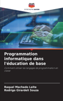 Programmation informatique dans l'éducation de base