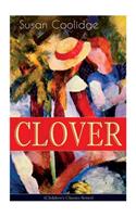 CLOVER (Children's Classics Series)