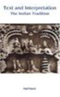 Text and Interpretation: The India Tradition