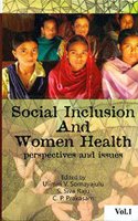Social Inclusion And Women Health Perspectives Vol-2