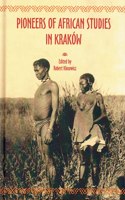 Pioneers of African Studies in Krakow