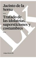 Tratado de las idolatrías, supersticiones y costumbres