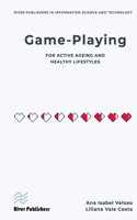 Game-playing for active ageing and healthy lifestyles