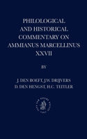 Philological and Historical Commentary on Ammianus Marcellinus XXVII