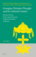 Georgian Christian Thought and Its Cultural Context