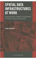 Spatial Data Infrastructures at Work: Analysing the Spatial Enablement of Public Sector Processes