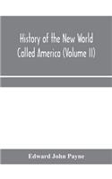 History of the New World called America (Volume II)