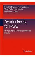 Security Trends for FPGAS